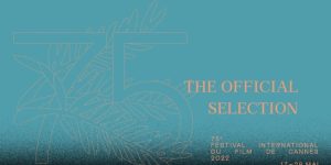 Seleksi Resmi (Official Selection) untuk Festival de Cannes edisi ke-75