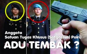 MEREKA ANGGOTA SATGASSUS (baku tembak ?)