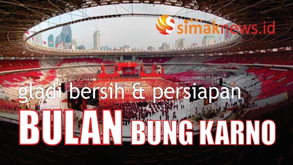 GLADI BERSIH MENJELANG PERAYAAN BULAN BUNG KARNO